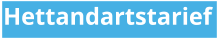 Hettandartstarief